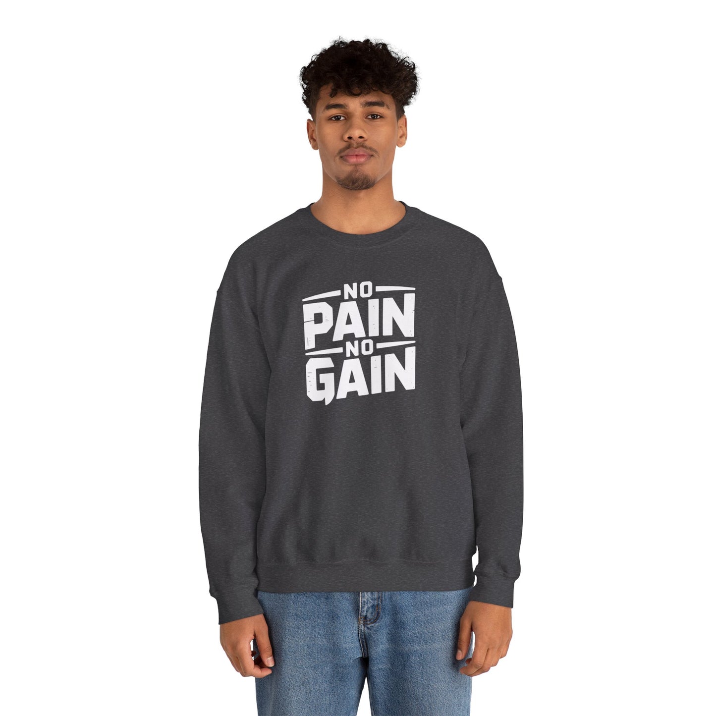 No Pain, No Gain Crewneck