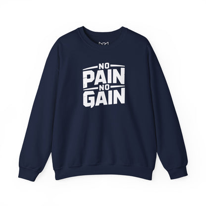 No Pain, No Gain Crewneck